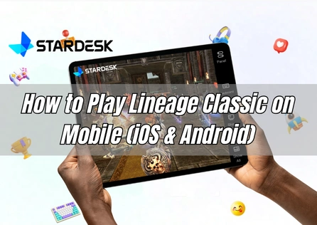 How to Play Lineage Classic on Mobile (iOS & Android)
