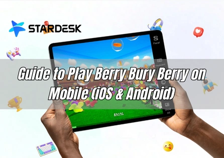 Guide to Play Berry Bury Berry on Mobile (iOS & Android)
