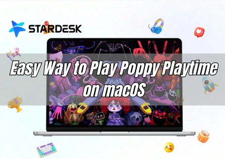 Easy Way to Play Poppy Playtime on macOS