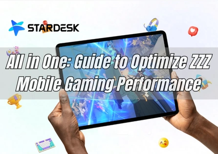 All in One: Guide to Optimize ZZZ Mobile Gaming Performance