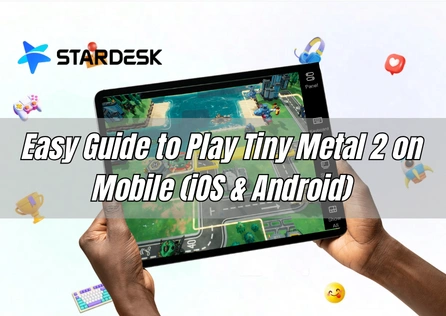 Easy Guide to Play Tiny Metal 2 on Mobile (iOS & Android)