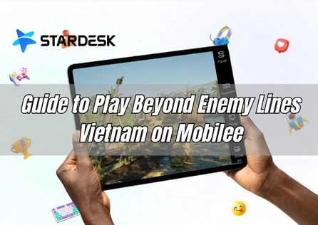 Guide to Play Beyond Enemy Lines Vietnam on Mobile